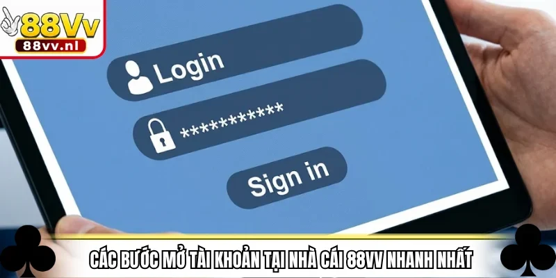 Các bước mở tài khoản tại nhà cái 88VV nhanh nhất