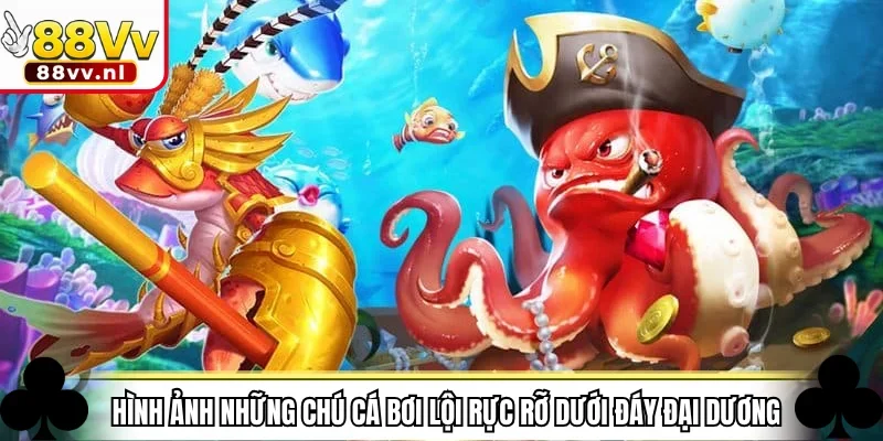 Hình ảnh những chú cá bơi lội rực rỡ dưới đáy đại dương